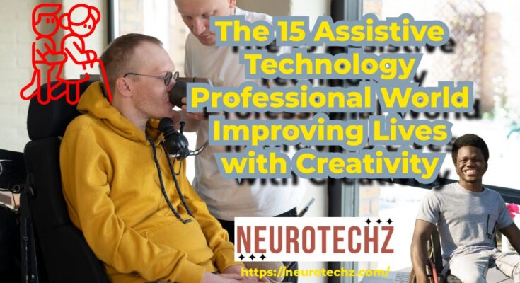 Assistive Technology Professional